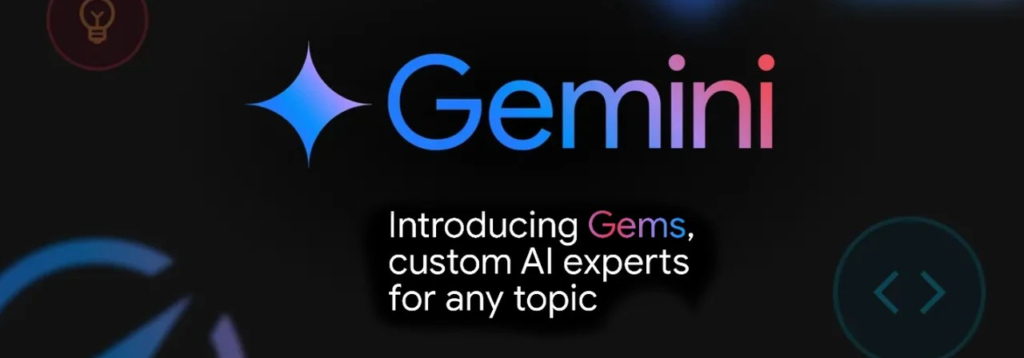 Google Gemini Gems announcement